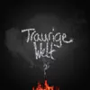 Muhabbet - Traurige Welt - Single